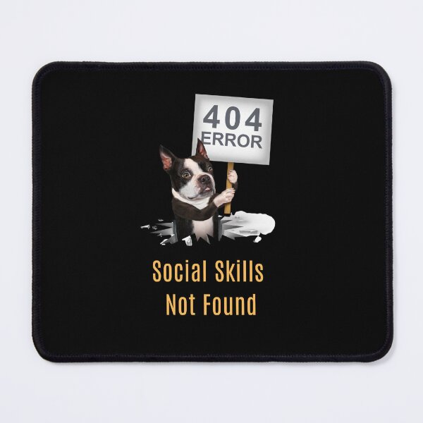 Item preview, Social Skills Not Found - Social Anxiety Introvert Funny Geek Dog designed and sold by TousheArt.