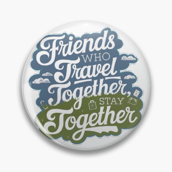 Item preview, Friends Together adevnture travel quote text art designed and sold by feel-free-store.
