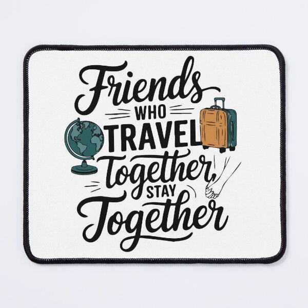 Item preview, Friends Together adevnture travel quote text art designed and sold by feel-free-store.