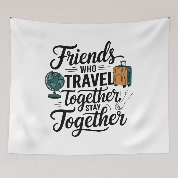 Item preview, Friends Together adevnture travel quote text art designed and sold by feel-free-store.