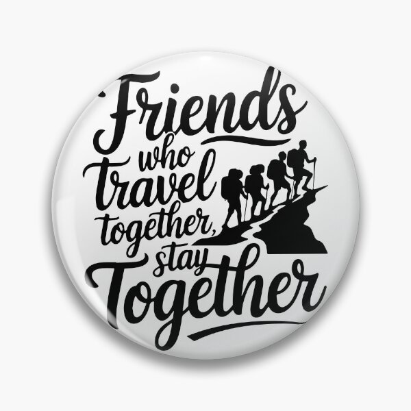 Item preview, Friends Together adevnture travel quote text art designed and sold by feel-free-store.