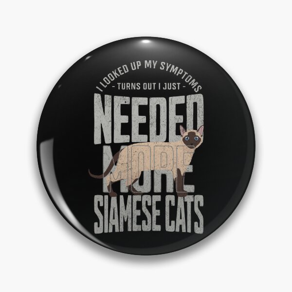 Item preview, Need More Siamese Cat designed and sold by Clara Hollins.