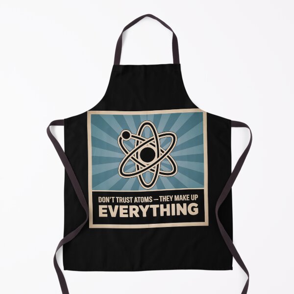Item preview, Don't Trust Atoms Funny cool best teacher designed and sold by bukajart.