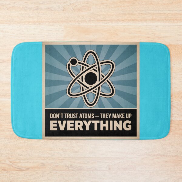 Item preview, Don't Trust Atoms Funny cool best teacher designed and sold by bukajart.