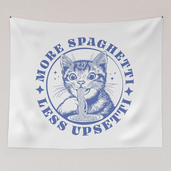 Item preview, More Spaghetti Less Upsetti Cat Lovers designed and sold by cafelab.