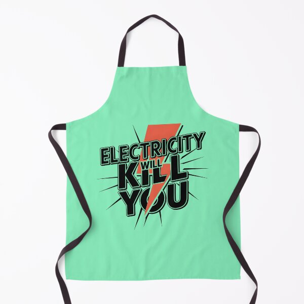 Item preview, Electricity Will Kill You Funny dark cool best designed and sold by bukajart.