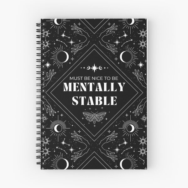 Item preview, Must be Nice To Be Mentally Stable Celestial design designed and sold by ZuzDoesDesigns.