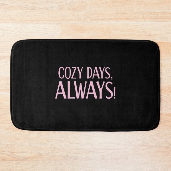 Item preview, Cozy Days, Always! designed and sold by jazzydevil.