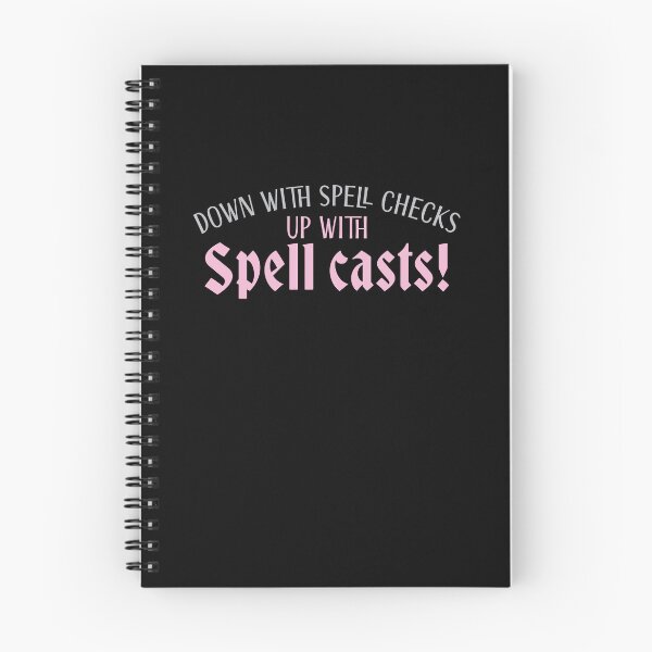 Item preview, Down with Spell checks up with spell casts! designed and sold by jazzydevil.