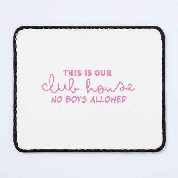 Item preview, This is our CLUB HOUSE no boys allowed sign designed and sold by jazzydevil.