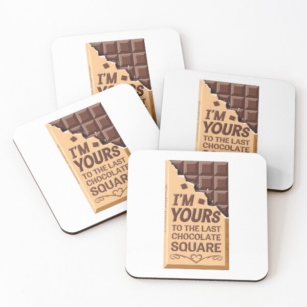 Item preview, I’m yours to the last chocolate square designed and sold by ArtFlow Creations.