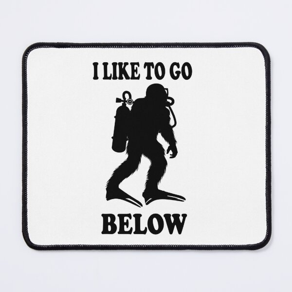 Item preview, Bigfoot Scuba I LIKE TO GO TO BELOW Long Sleeve Shirt, Diving Sasquatch designed and sold by Papinour.