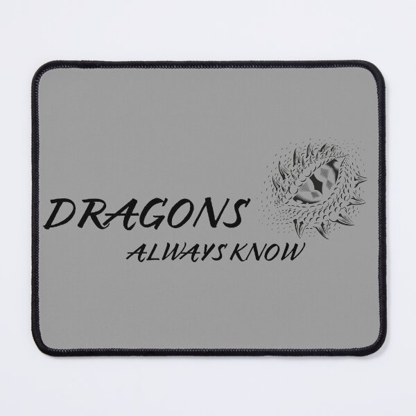 Item preview, Dragons always know designed and sold by Cuquetafera.