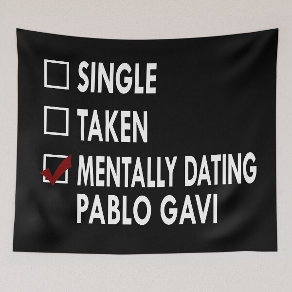 Item preview, Mentally dating Pablo Gavi designed and sold by Sasya.