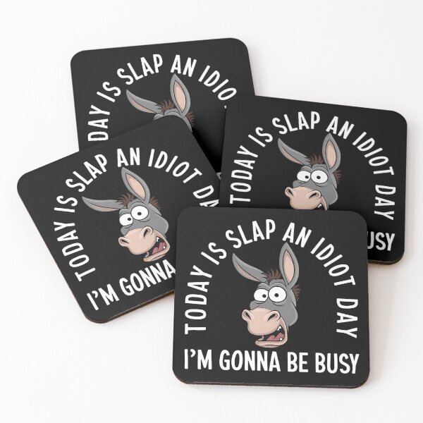 Item preview, Today Is Slap An Idiot Day I'm Gonna Be Busy - A funny gift for people with a sarcastic sense of humor who love to make others smile! designed and sold by ZyziowskyArt.