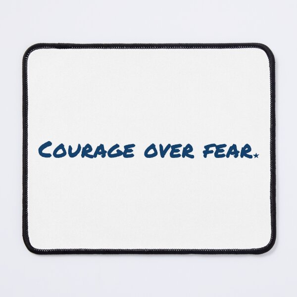 Item preview, Courage over fear designed and sold by Shuriken12.