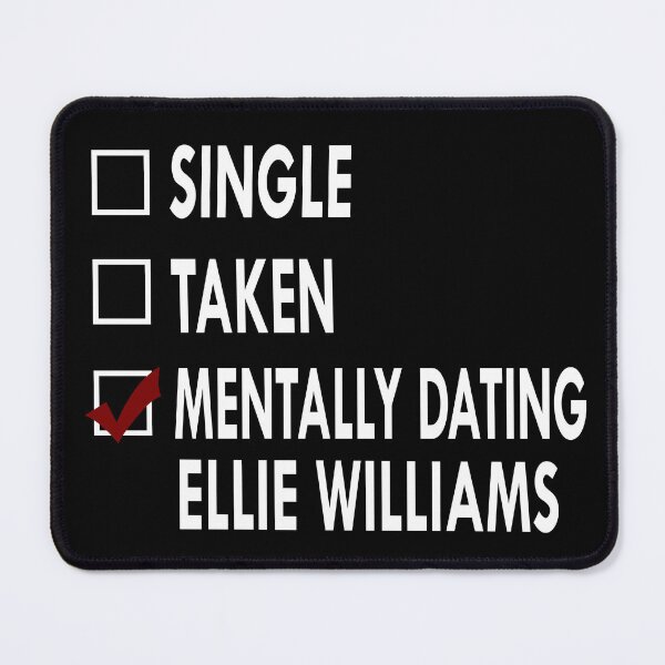 Item preview, Mentally dating Ellie Williams designed and sold by Sasya.