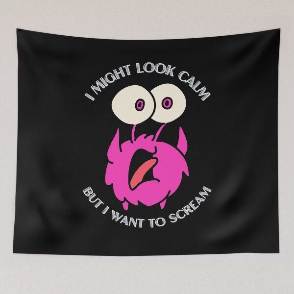 Item preview, I Might Look Calm... But I Want to Scream designed and sold by goofydesignner.