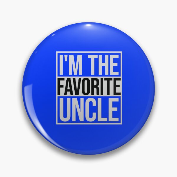 Item preview, I'm The Favorite Uncle designed and sold by DesignDenDo ⭐⭐⭐⭐⭐.