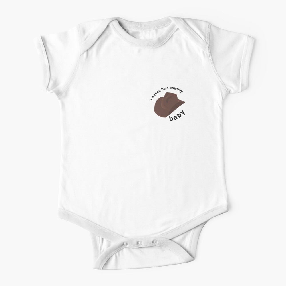 I Wanna Be A Cowboy Baby Vine Merch Baby One Piece By Aniahm Redbubble