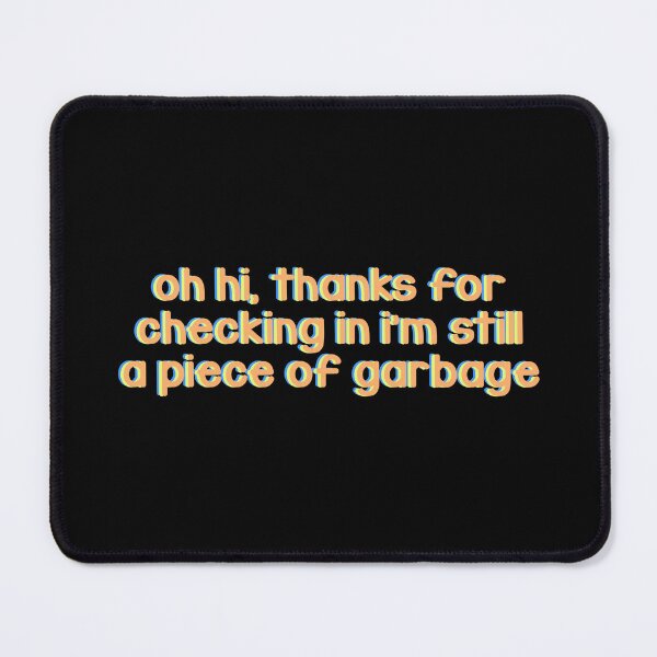 Item preview, still piece of a garbage designed and sold by designing01Ar3.