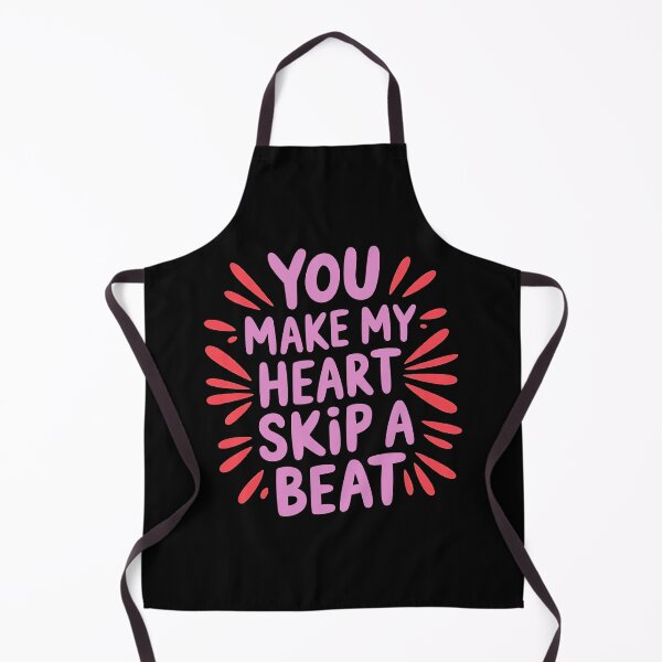 Item preview, Valentine, You Make My Heart Skip A Beat designed and sold by thespecialtyhub.