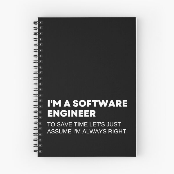 Item preview, I'm A Software Engineer To Save Time Let's Just Assume I'm Always Right Funny Engineeing designed and sold by CuteLovelyDesigns.