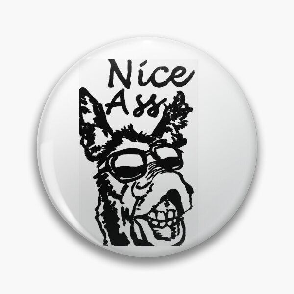Item preview, Nice Ass designed and sold by Chad's Fresh Art.