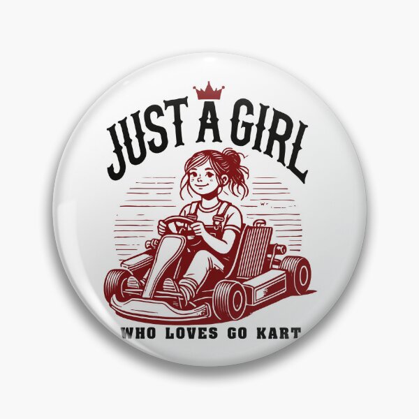 Item preview, Just A Girl Who Loves Go-Kart Fun designed and sold by LuminOrb.