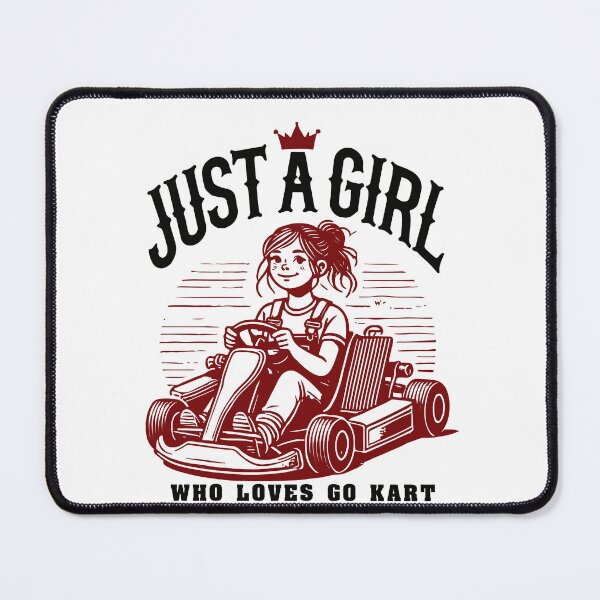 Item preview, Just A Girl Who Loves Go-Kart Fun designed and sold by LuminOrb.