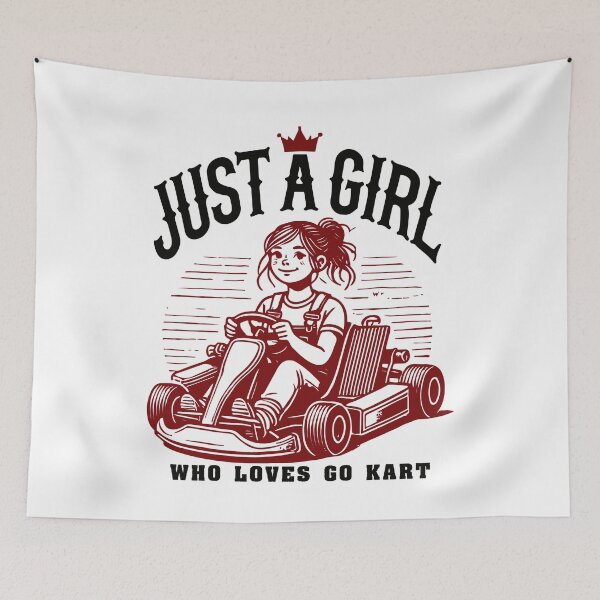 Item preview, Just A Girl Who Loves Go-Kart Fun designed and sold by LuminOrb.