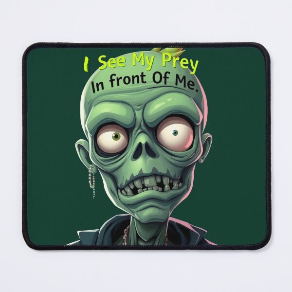 Item preview, I See My Prey In Front Of Me designed and sold by DesignPrePress.