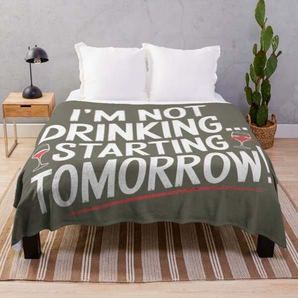 Item preview, I'm not drinking starting tomorrow designed and sold by Charlie-Kier.