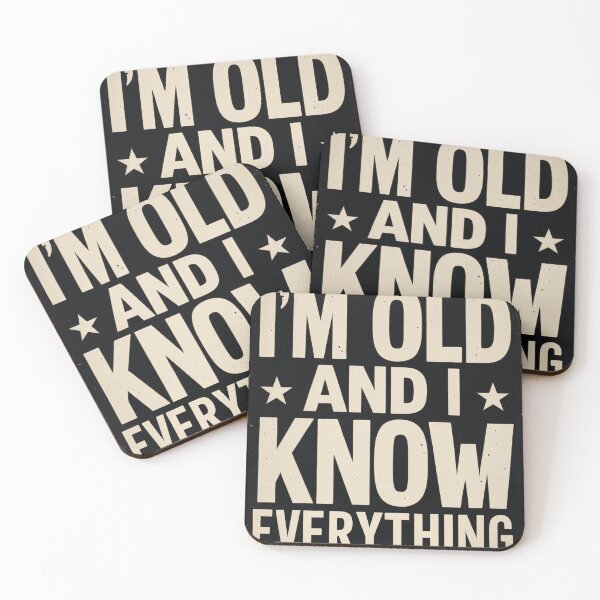 Item preview, I'm OLD and I KNOW EVERYTHING grandpa funny designed and sold by ArtisticPen-art.