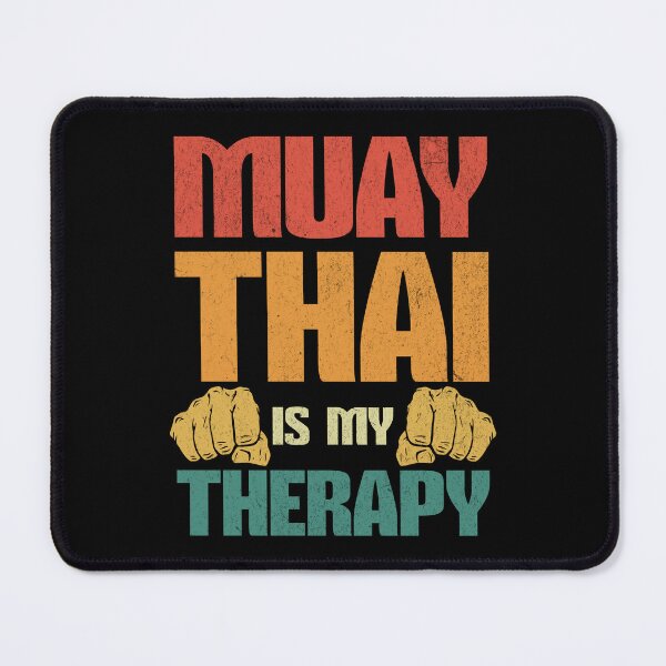 Item preview, Muay Thai Is My Therapy Muay Thai Mindset Boxer Boxing Instructor Trainer designed and sold by KLArtzStore.