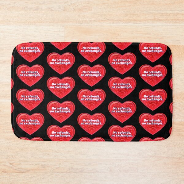 Item preview, HEART:  No refunds.  No exchanges. - funny valentines signs designed and sold by DesignsFromTW-S.