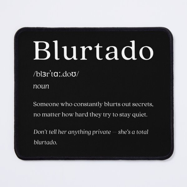 Item preview, Dictionary: Blurtado designed and sold by nature. electrified..