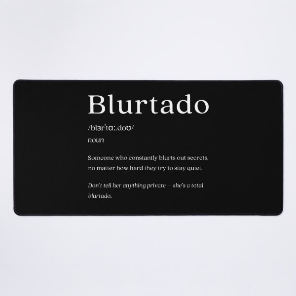 Item preview, Dictionary: Blurtado designed and sold by nature. electrified..