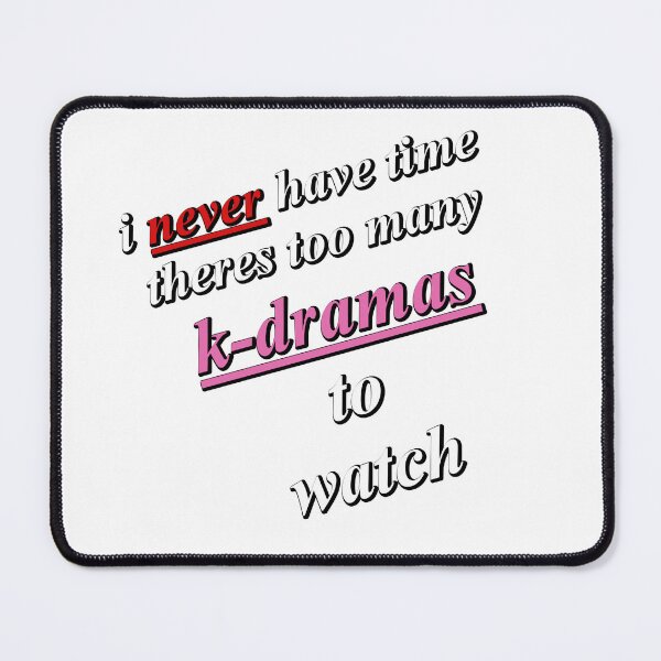 Item preview, So Little Time So Many K Dramas designed and sold by Marti-Meloni.