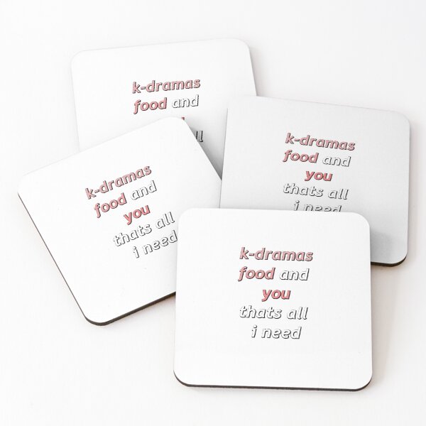 Item preview, K dramas, food and you is all I need designed and sold by Marti-Meloni.