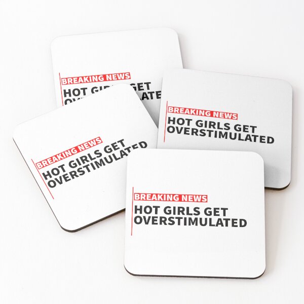 Item preview, breaking news: hot girls get overstimulated designed and sold by sarabye.