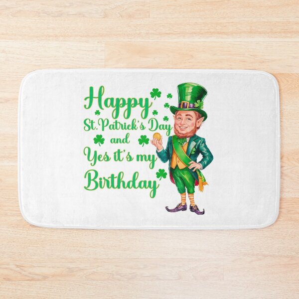 Item preview, Happy St. Patrick's Day  And Yes It's My Birthday: A Festive Leprechaun  designed and sold by elynne9.