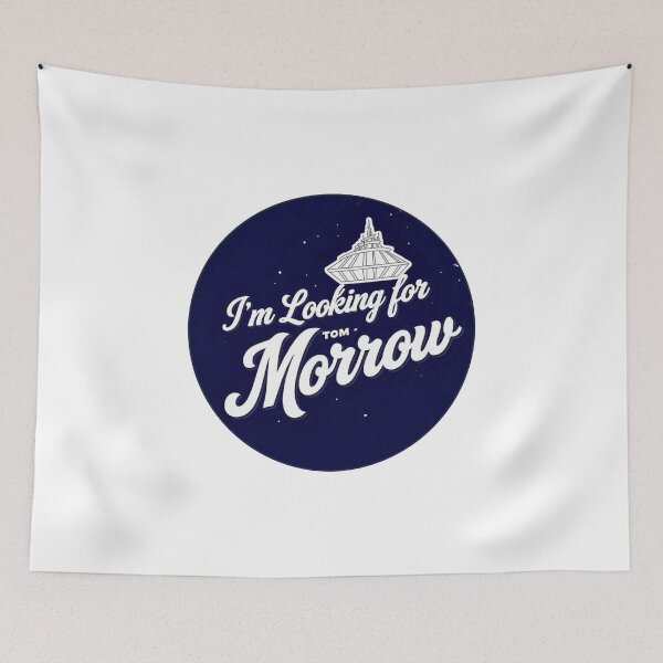 Item preview, I'm Looking for Tom Morrow designed and sold by SuperCaliFabulous™.