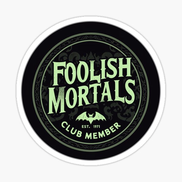 Artikel-Vorschau von Vintage Foolish Mortals Club Mitglied - Grausig Grün, designt und verkauft von SuperCaliFabulous™.