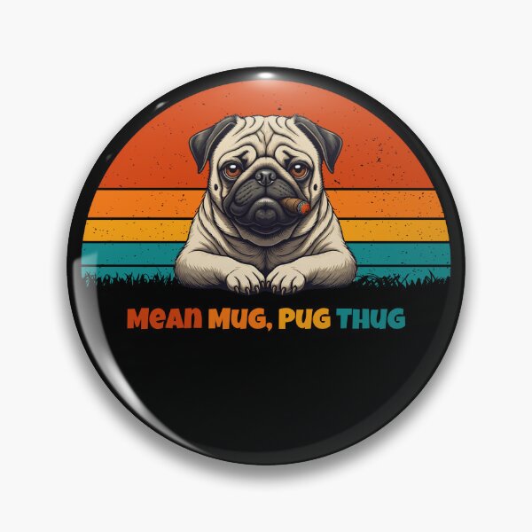 Item preview, Pug dog mean designed and sold by Gliddertee.
