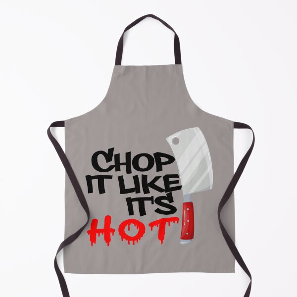 Item preview, Chop It Like It's Hot designed and sold by PRETTYGIRLZTING.