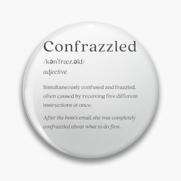 Artikelvorschau, Wörterbuch: Confrazzled entworfen und verkauft von nature. electrified..