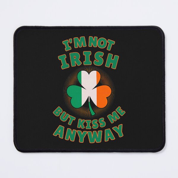 Item preview, I'm Not Irish But Kiss Me Anyway:  A Fun and Playful St. Patrick's Day Shamrock Art designed and sold by elynne9.