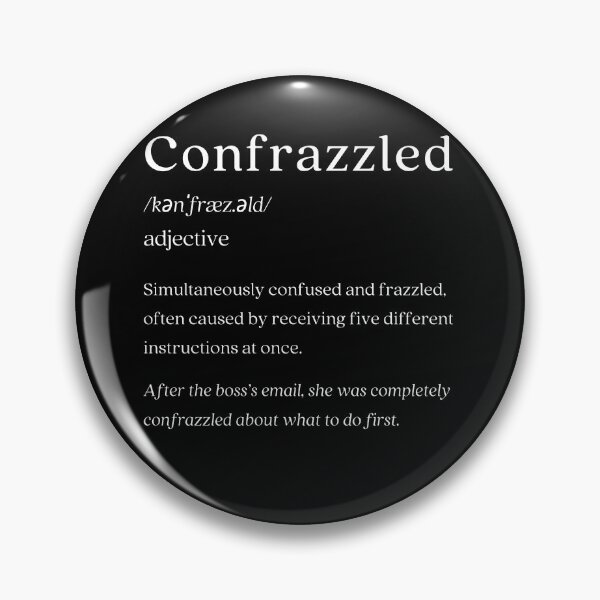 Artikelvorschau, Wörterbuch: Confrazzled entworfen und verkauft von nature. electrified..