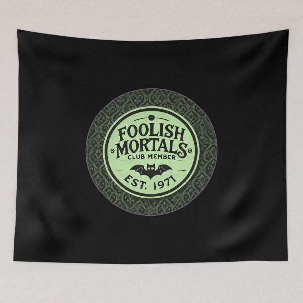 Item preview, 1971 Foolish Mortals Club Member - Ghastly Green  designed and sold by SuperCaliFabulous™.
